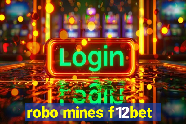 robo mines f12bet